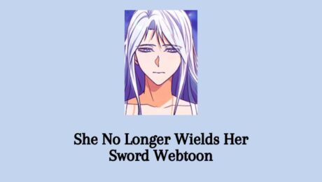 Baca Webtoon She No Longer Wields Her Sword Full Episode Gratis